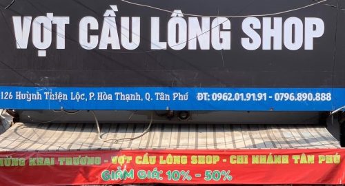 Khám phá Vợt Cầu Lông Shop chi nhánh Tân Phú đa dạng mẫu mã