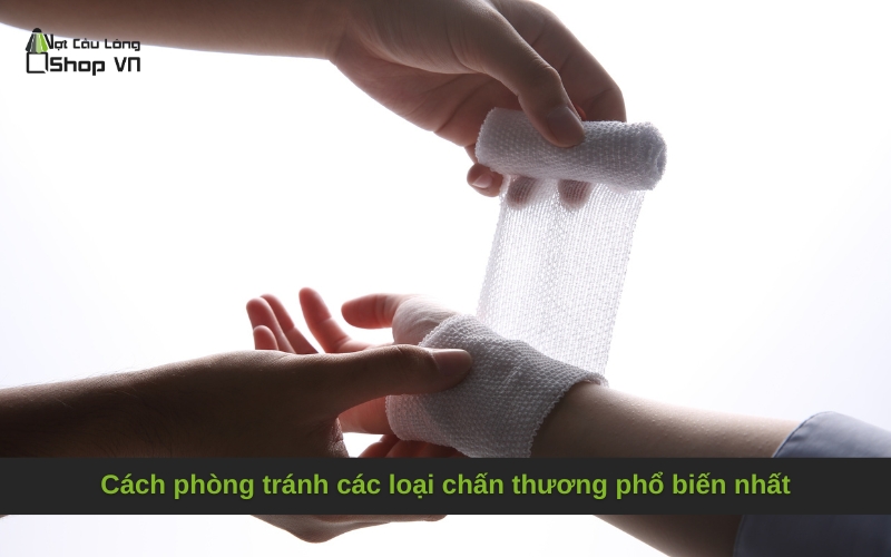 Cách phòng tránh các loại chấn thương phổ biến nhất