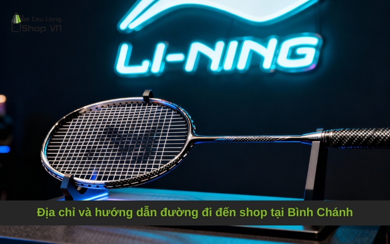 Địa chỉ và hướng dẫn đường đi đến shop tại Bình Chánh