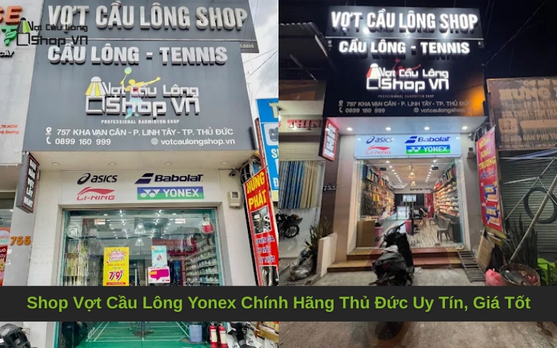 Shop Vợt Cầu Lông Yonex Chính Hãng Thủ Đức Uy Tín, Giá Tốt