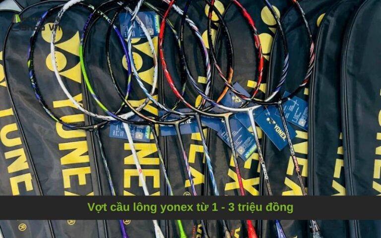 Vợt cầu lông yonex từ 1 – 3 triệu đồng