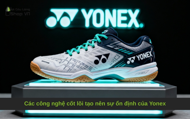 Các công nghệ cốt lõi tạo nên sự ổn định của Yonex