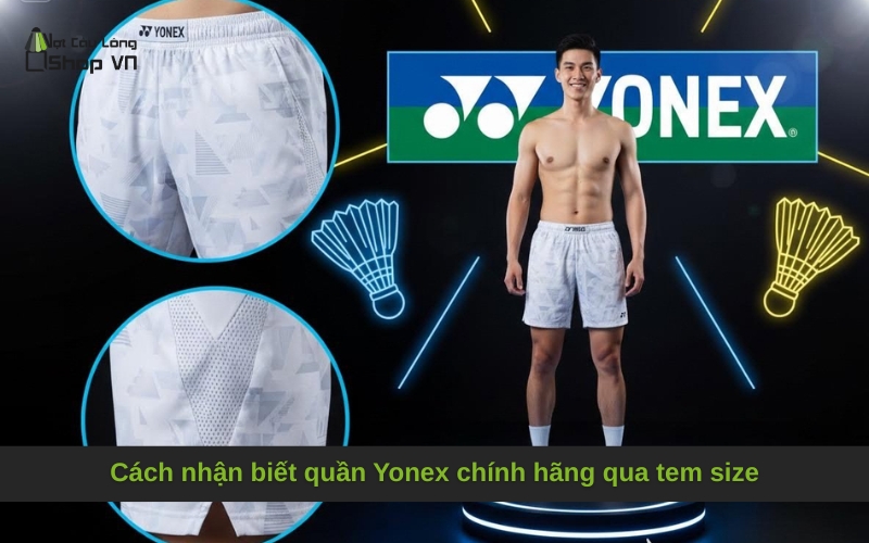 Cách nhận biết quần Yonex chính hãng qua tem size