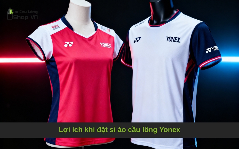 Chính sách giá sỉ áo Yonex cho câu lạc bộ