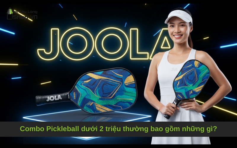 Combo Pickleball dưới 2 triệu thường bao gồm những gì?