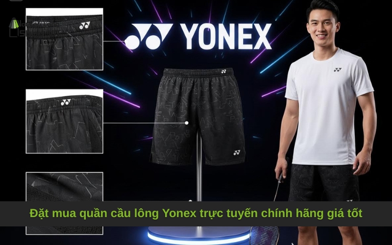 Đặt mua quần cầu lông Yonex trực tuyến chính hãng giá tốt