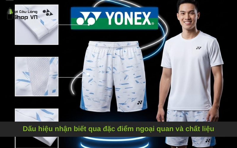 Dấu hiệu nhận biết qua đặc điểm ngoại quan và chất liệu