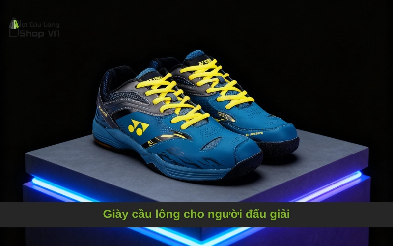 Giày cầu lông cho người đấu giải