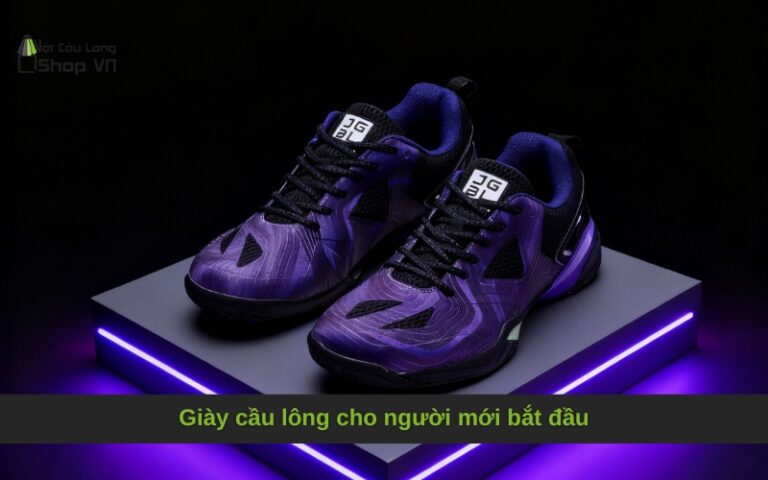 Giày cầu lông cho người mới bắt đầu