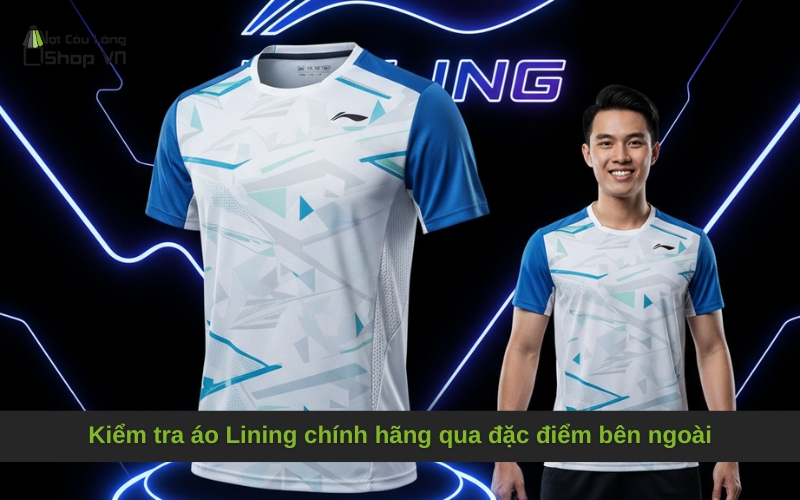 Kiểm tra áo Lining chính hãng qua đặc điểm bên ngoài