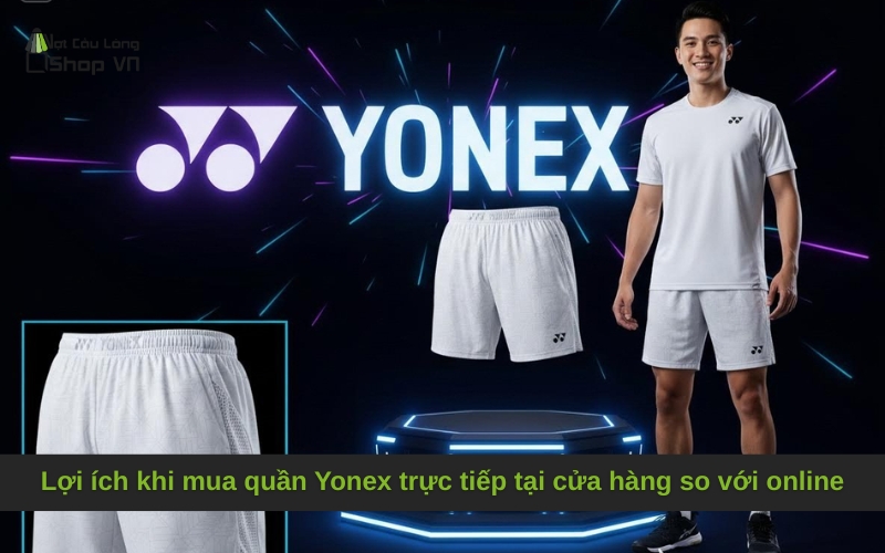 Lợi ích khi mua trực tiếp tại cửa hàng so với online