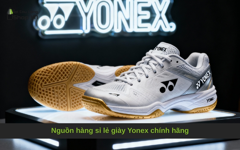 Nguồn hàng sỉ lẻ giày Yonex chính hãng