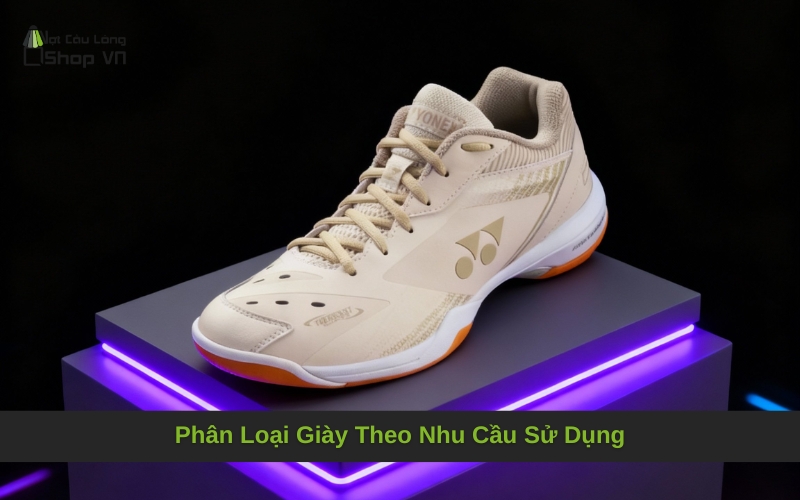 Phân Loại Giày Theo Nhu Cầu Sử Dụng