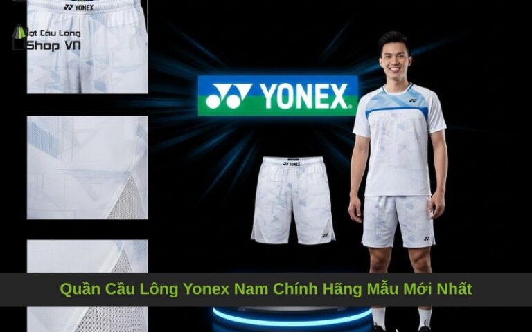 Quần Cầu Lông Yonex Nam Chính Hãng Mẫu Mới Nhất