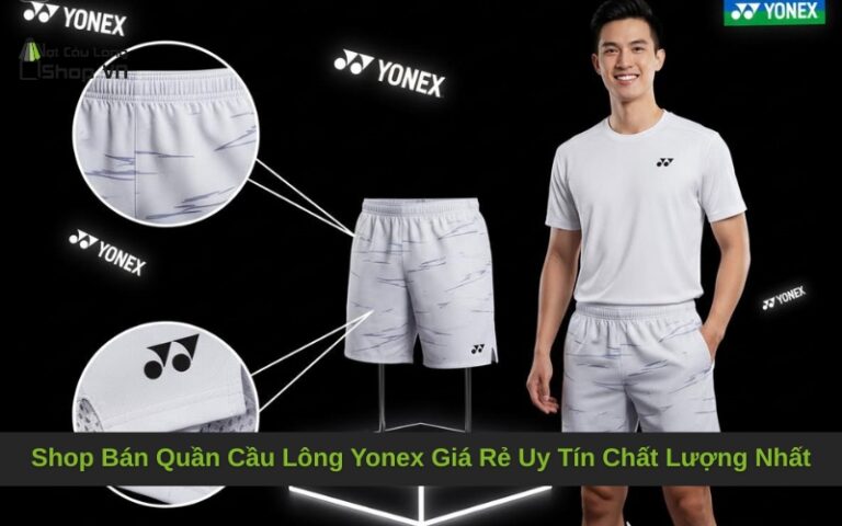 Shop quần quần thể thao Yonex gần đây