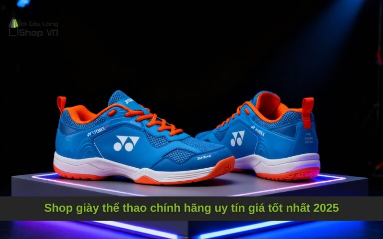 Shop giày thể thao chính hãng uy tín giá tốt nhất 2025