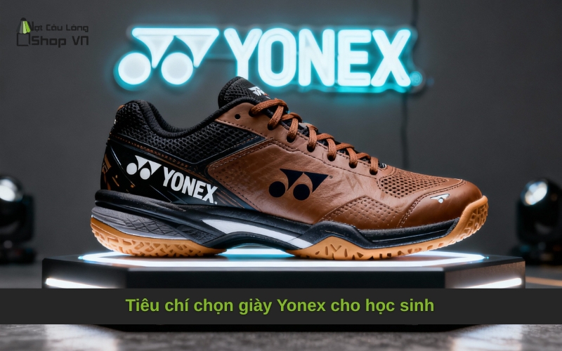 Tiêu chí chọn giày Yonex cho học sinh