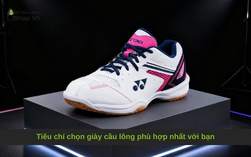 Tiêu chí chọn giày cầu lông phù hợp nhất với bạn