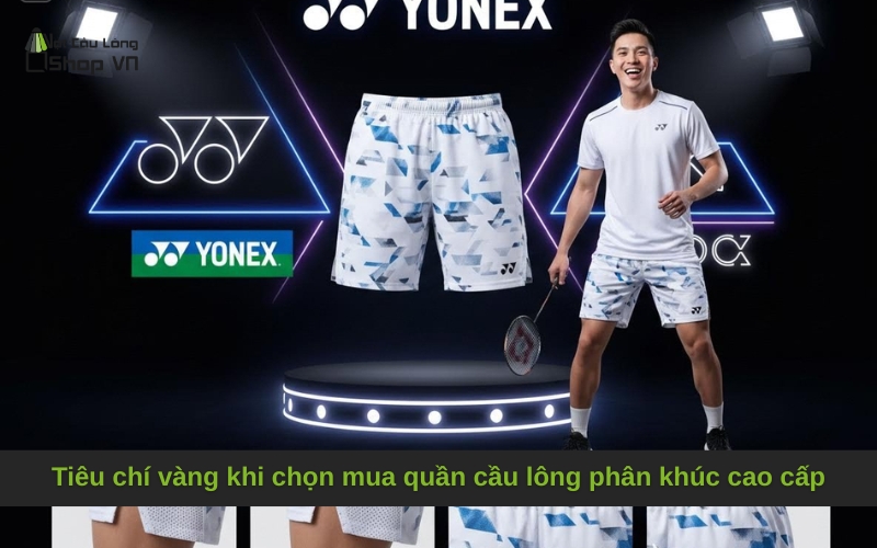 Tiêu chí vàng khi chọn mua quần cầu lông phân khúc cao cấp