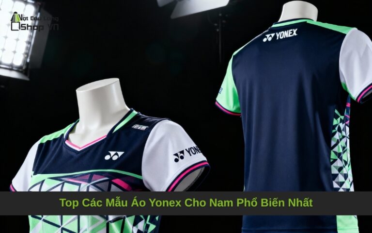 Top Các Mẫu Áo Yonex Cho Nam Phổ Biến Nhất